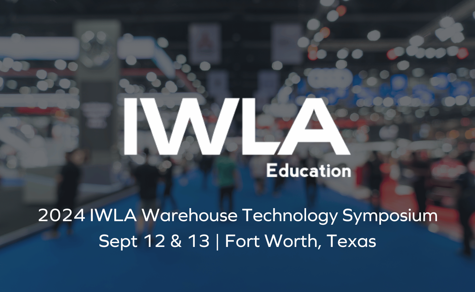 2024 IWLA Warehouse Technology Symposium